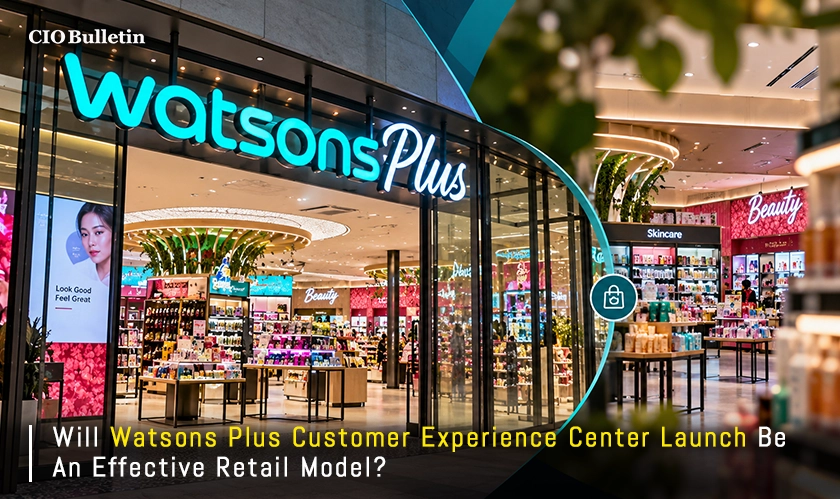  Watsons Plus Customer Experience Center Launch 